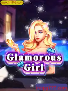 Descubra o Mundo de GlamorousGirl: Aventuras e Estratégias Inovadoras
